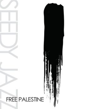 Seedy Jazz - Free Palestine