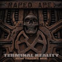 Raped Ape - Terminal Reality (New Tricks Mix) (Explicit)