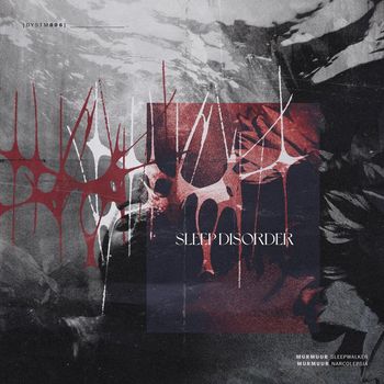 Murmuur - Sleep Disorders