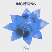 Incisions - Time (Explicit)