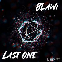 Blawi - Last One