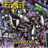 FerreTT - Glamdemic (Single)