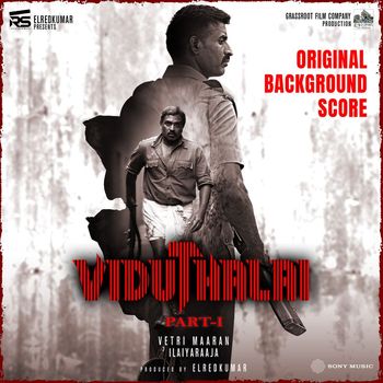 Ilaiyaraaja - Viduthalai (Original Background Score)