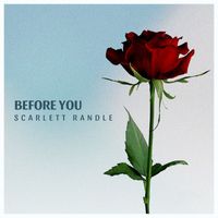 Scarlett Randle - Before You