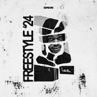 Onin - Freestyle '24 (Explicit)