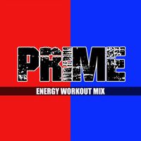 DJ Work It - Prime (Energy Workout Mix)