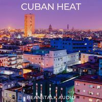 Beanstalk Audio - Cuban Heat