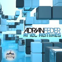 Adrian Feder - Ariel Remixes