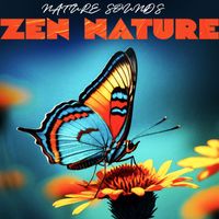 Nature Sounds - Zen Nature
