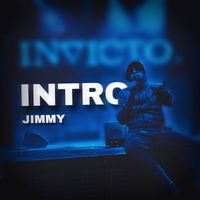Jimmy - Intro (Explicit)