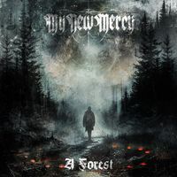 My New Mercy - A Forest