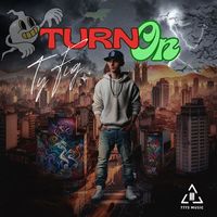 Ty Fig - Turn On