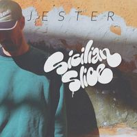 Jester - Sicilian Slice (Explicit)