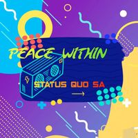 Status Quo SA - Peace Within