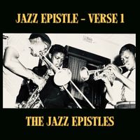 The Jazz Epistles - Jazz istle - Verse 1 - EP
