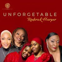 Roderick Harper - Unforgettable