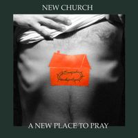 New Church - A New Place To Pray