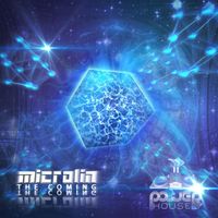 Microlin - The Coming