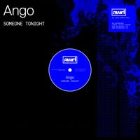 Ango - Someone Tonight