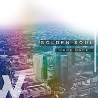 Rune Gade - Golden Soul