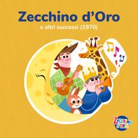 Piccolo Coro Dell'Antoniano - Zecchino d'Oro e altri successi (1970)