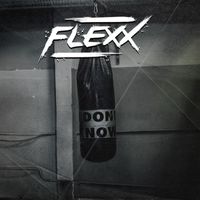 Flexx - I dont know (Explicit)