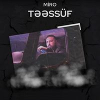 Miro - Təəssüf