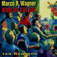 Marco R. Wagner - 140 Reasons