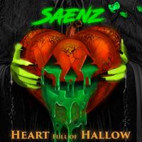 Robert Saenz - Heart Full of Hallow