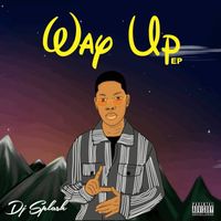 DJ Splash - Way Up (Explicit)