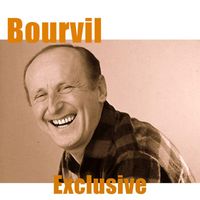 Bourvil - Exclusive (2022 Remastered)