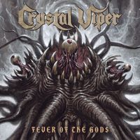 Crystal Viper - Fever Of The Gods