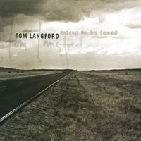 Tom Langford - Mercy To Be Found