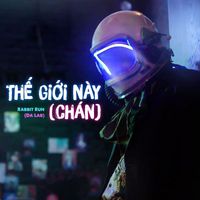 Rabbit Run - Thế Giới Này