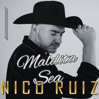 Nico Ruiz - Maldita Sea - Par de Hijueputas (Explicit)