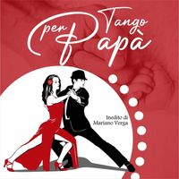 Mariano Verga - Tango per papà