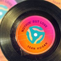 Sean Hogan - Nothin'but Love
