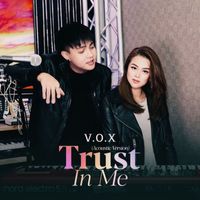 VOX - Trust In Me (Acoustic Version)
