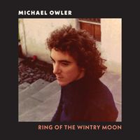 Michael Owler - Ring Of The Wintry Moon