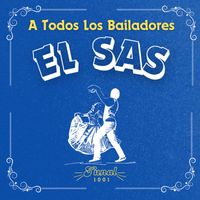 EL SAS - A Todos Los Bailadores