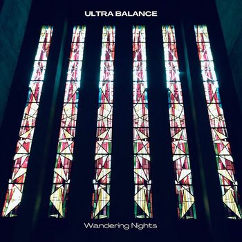 ULTRA BALANCE - Wandering Nights