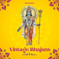 Traditional - Traditional Vintage Bhajans