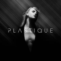 Plastique - Plastique (Explicit)
