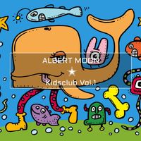 Albert Moon - Kidsclub Vol.1