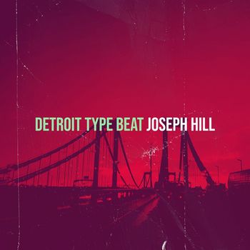 Joseph Hill - Detroit Type Beat
