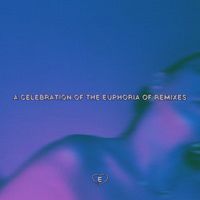 Elles - A Celebration Of The Euphoria Of Remixes