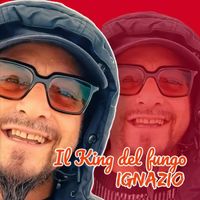IGNAZIO - Il King Del Fungo