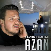 Egzon Ibrahimi - Azan Maghrib