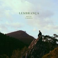 Miguel Carmona - Lembrança