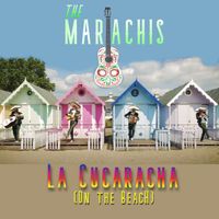 The Mariachis - La Cucaracha (On the Beach)